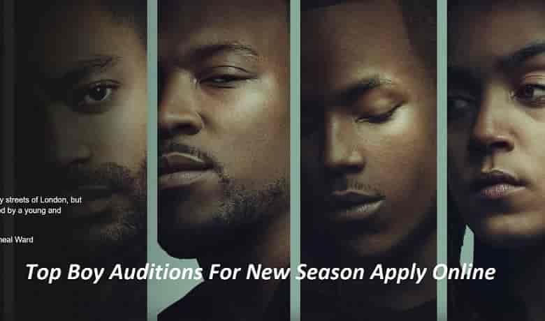 Top Boy Season 6 Auditions 2023 Apply Online, Registration Date & Venue