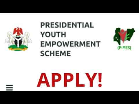 (Apply Online) Presidential Youth Empowerment Scheme (P-Yes) 2022 Application Form, Registration Portal