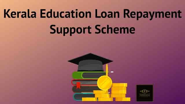 (Subsidy) Kerala Education Loan Repayment Support Scheme 2022 Apply Online elrs.kerala.gov.in Login