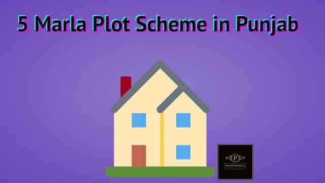 (Apply Online) 5 Marla Plot Scheme in Punjab Form 2023| Beneficiary List