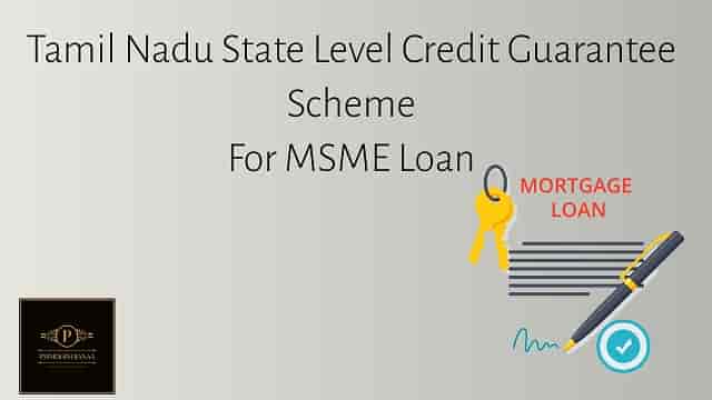 (Apply Online) Tamil Nadu State Level Credit Guarantee Scheme 2022 Registration| TN SLCGS Application Form