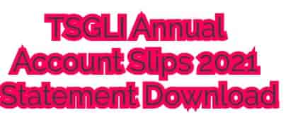 (Status) TSGLI Annual Account Slips 2023 Statement Download at tsgli.telangana.gov.in