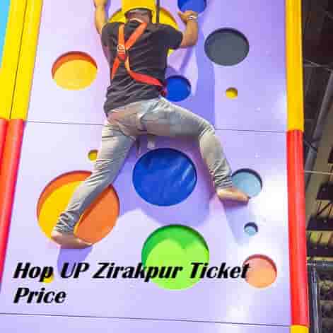 Hop UP Zirakpur Ticket Price List | Ticket Booking | Entry Fee