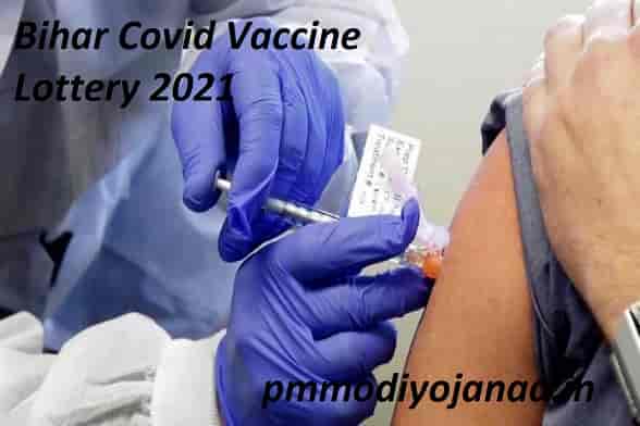 (Draw Result) Bihar Covid Vaccine Lottery Scheme 2021 Apply Online, Check Lucky Winners List