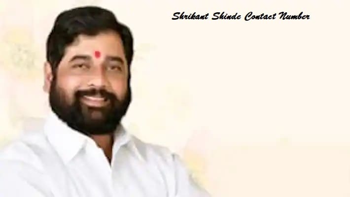 Eknath Shinde Contact Number, Whatsapp & Phone Number, Email House Address