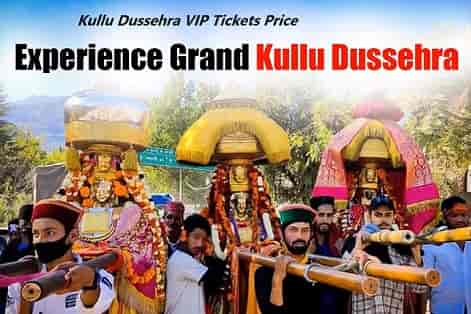 Kullu Dussehra Mela VIP Tickets Price 2023, Tickets Booking Online Portal Link